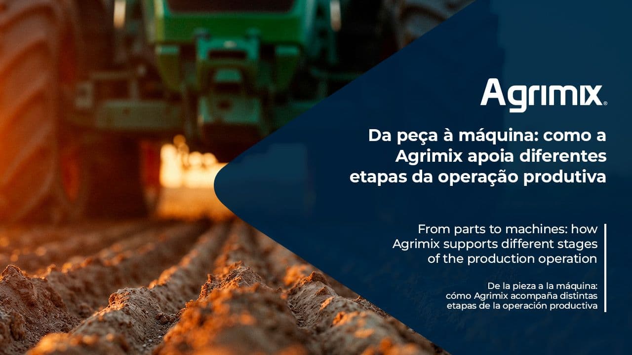 De la pieza a la máquina: cómo Agrimix acompaña distintas etapas de la operación productiva